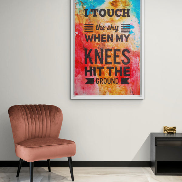 I Touch The Sky When My Knees Hit The Ground - ivanguaderramaonlinestores