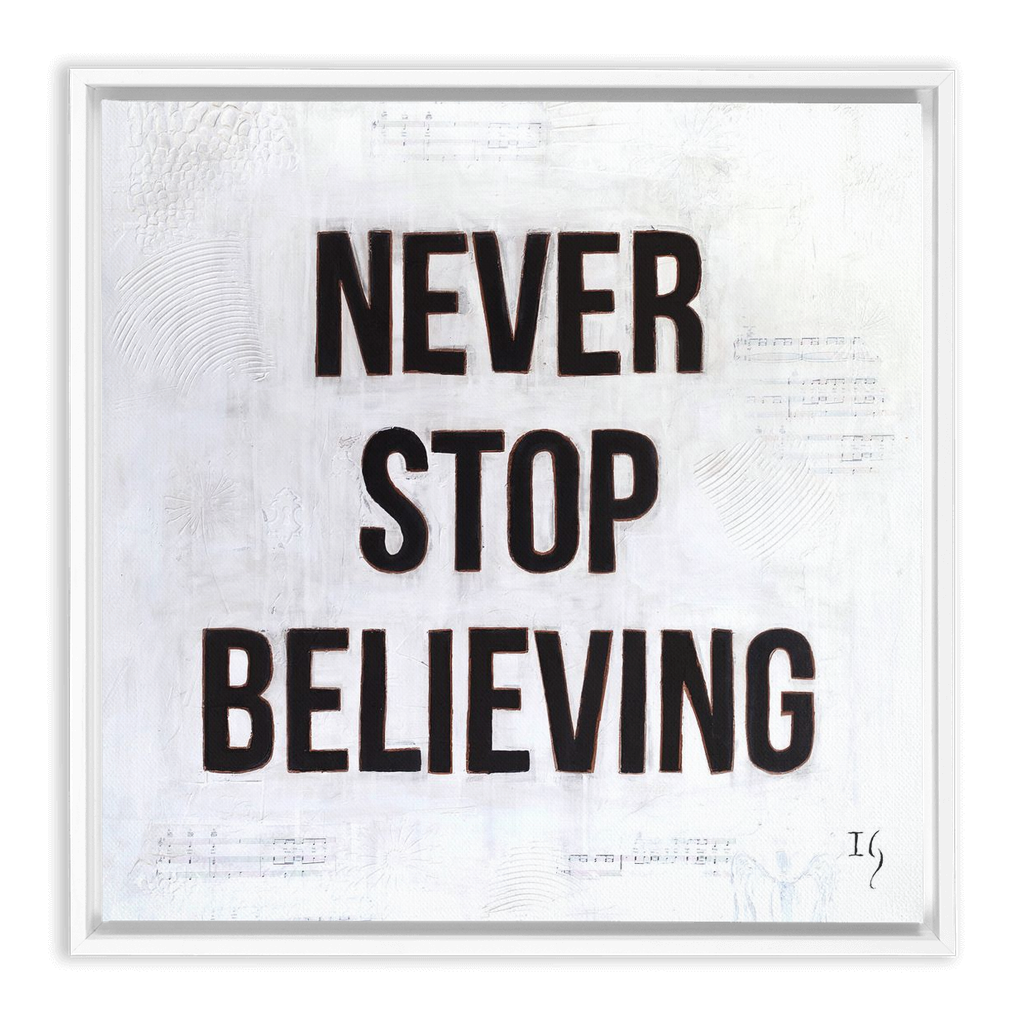 Never Stop Believing artwork detail - interactive canvas print that comes alive with mobile app wall art