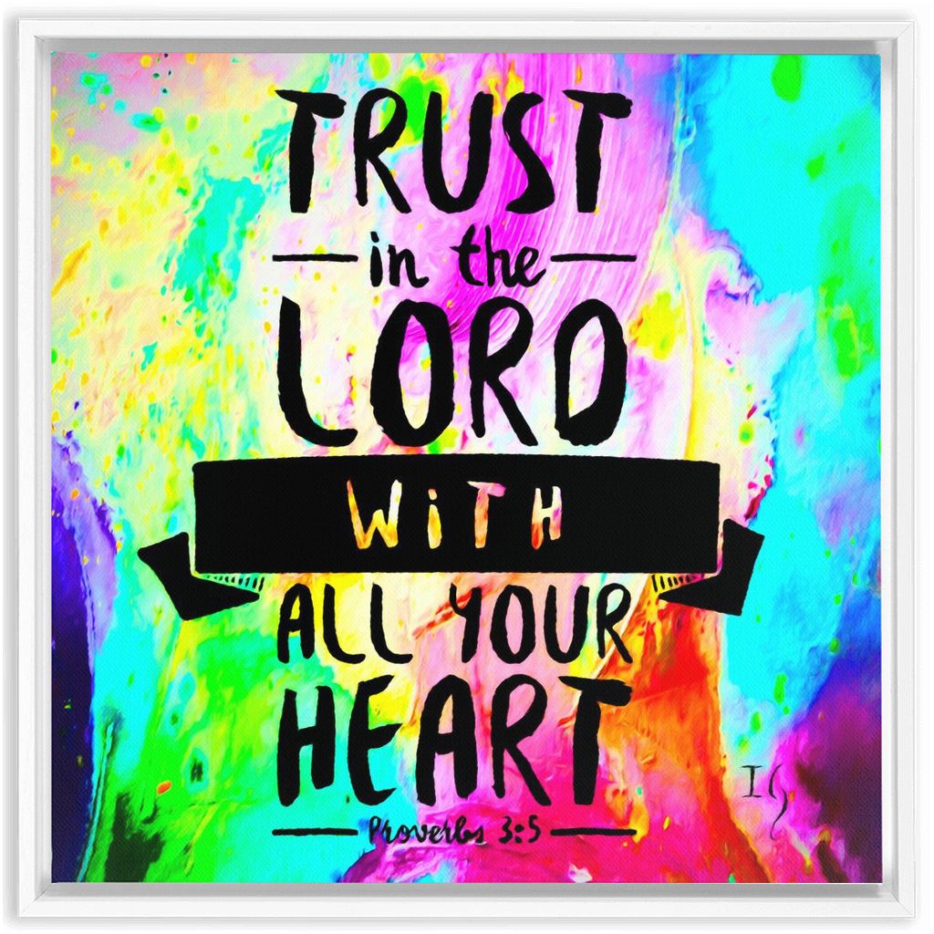 Trust In The Lord With All Your Heart artwork detail - bible verse wall art canvas print wall art