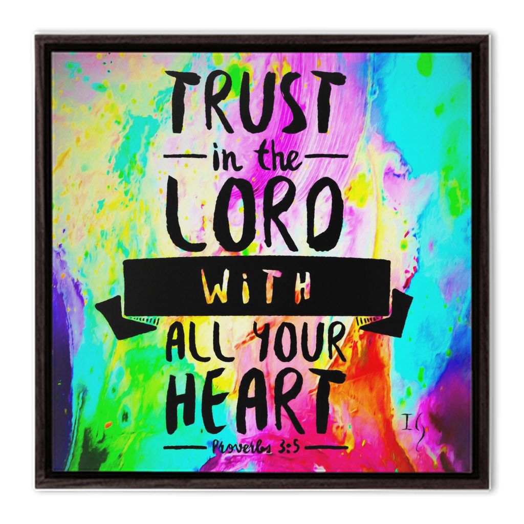 Trust In The Lord With All Your Heart - bible verse wall art canvas print by Ivan Guaderrama