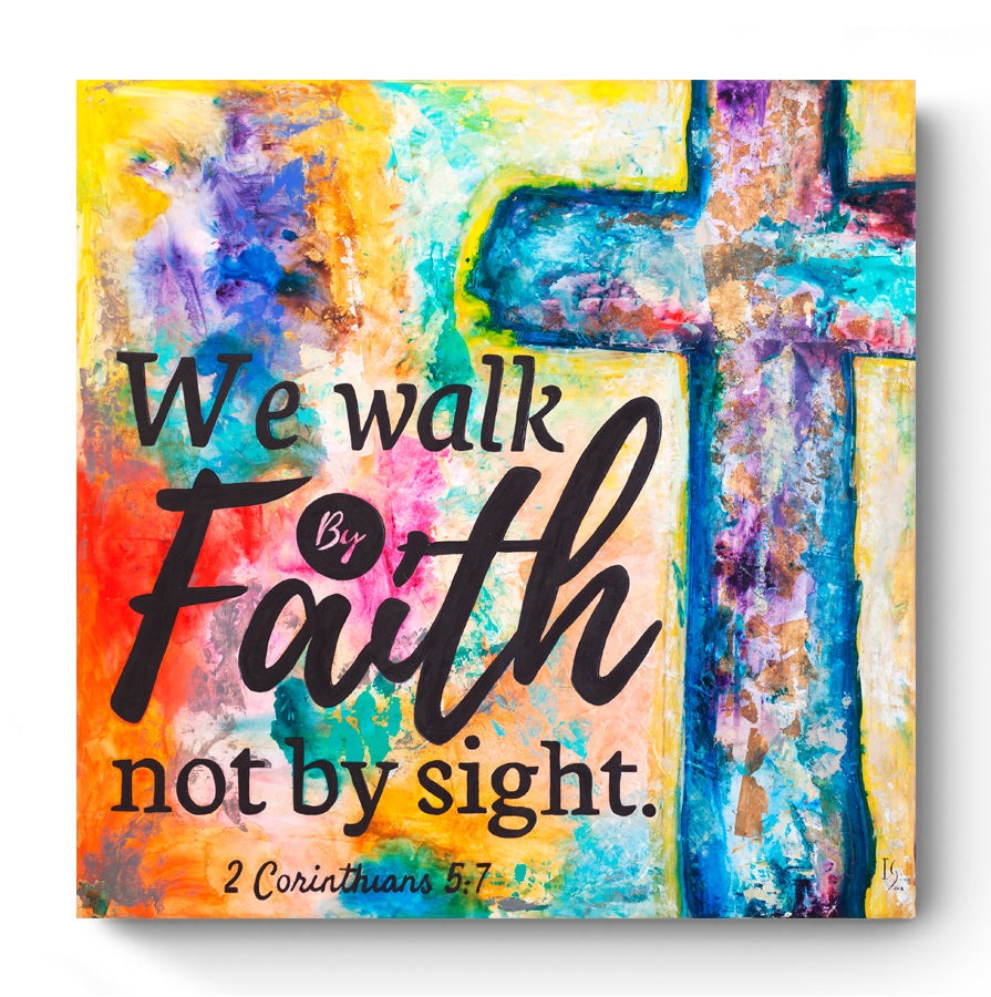 Walk by Faith - original inspirational lettering art by Ivan Guaderrama