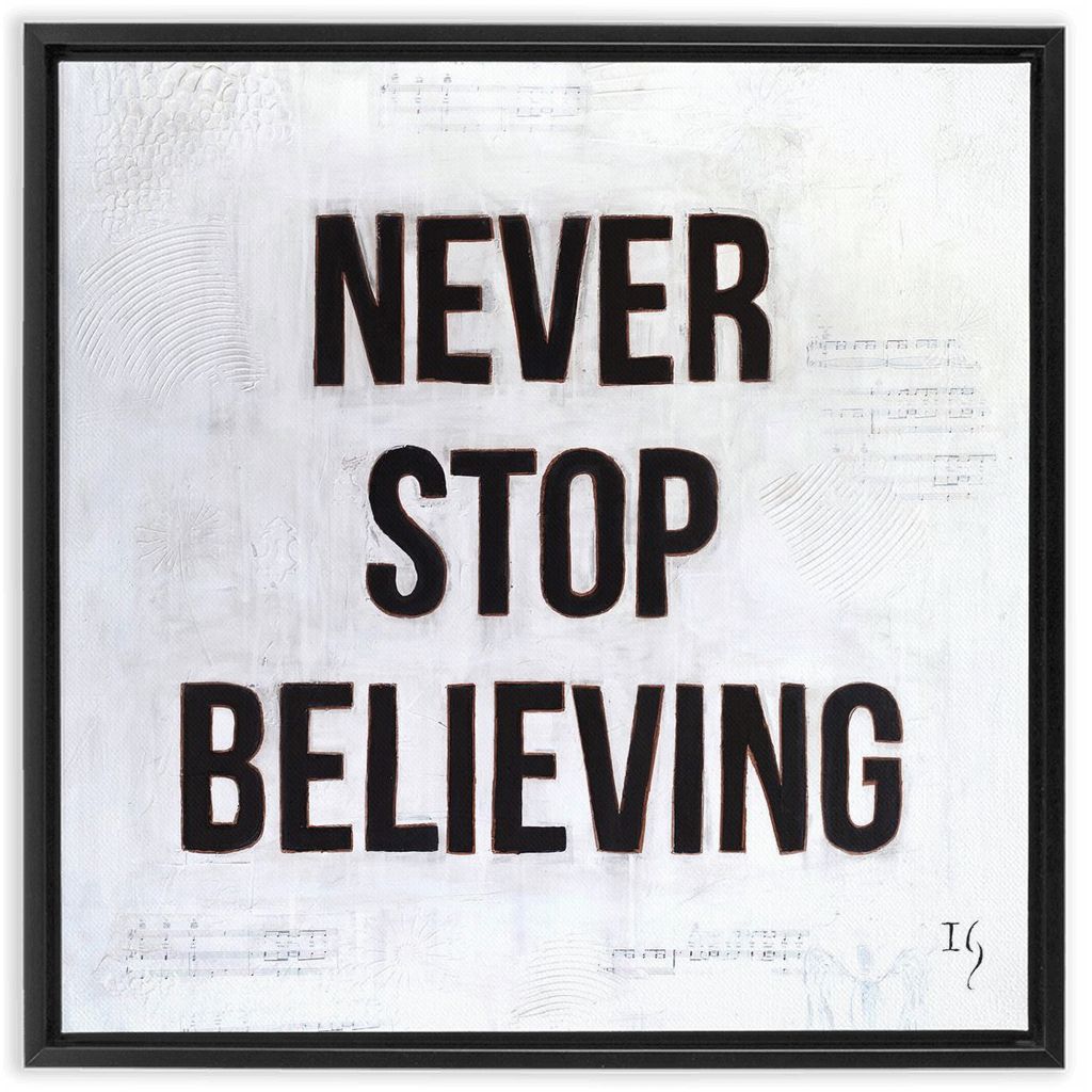 Never Stop Believing artwork detail - interactive canvas print that comes alive with mobile app wall art