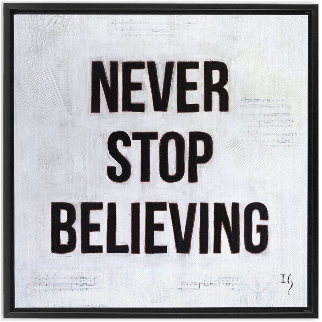 Never Stop Believing artwork detail - interactive canvas print that comes alive with mobile app wall art