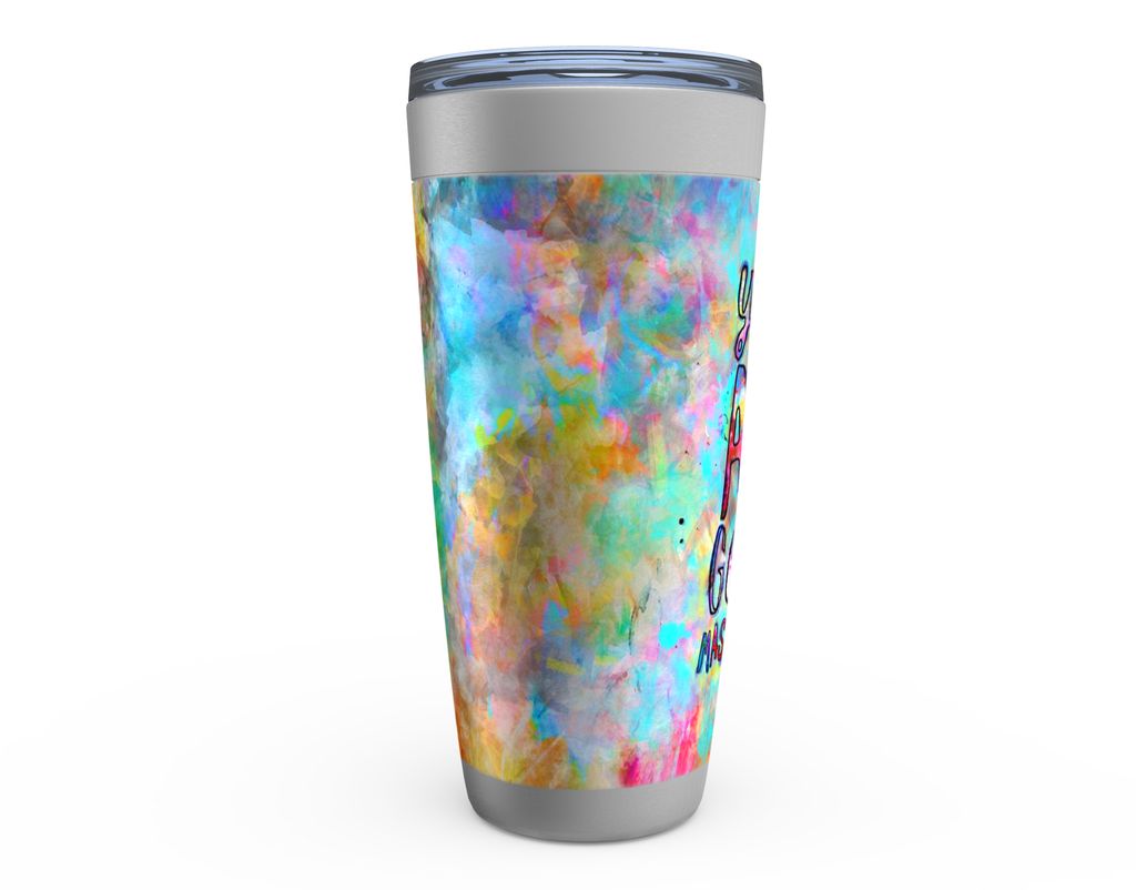 YOU ARE GODS MASTERPIECE Stainless Steel Tumbler canvas print in room setting - christian tumbler by Ivan Guaderrama