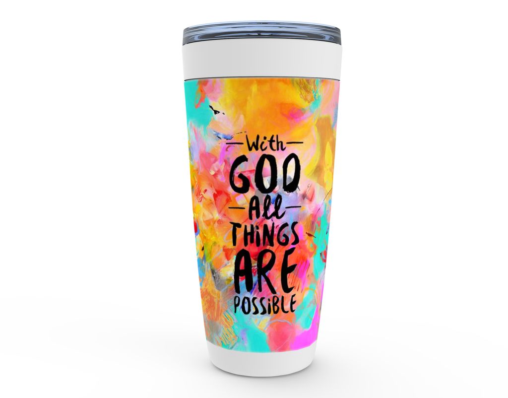 With God All Things Are Possible - Stainless Steel Tumbler canvas print in room setting - christian tumbler by Ivan Guader...